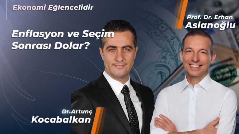 Enflasyon ve Seçim Sonrası Dolar?