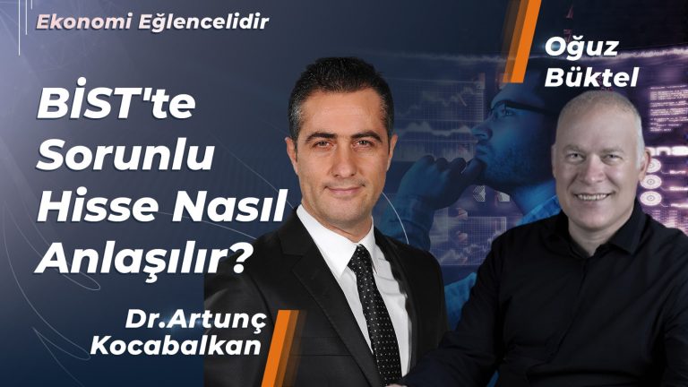 BİST’te Sorunlu Hisse Nasıl Anlaşılır?