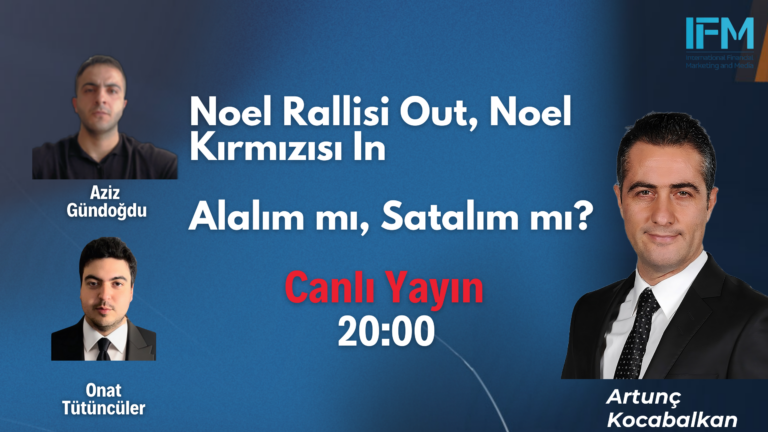 Noel Rallisi Out, Noel Kırmızısı In: Alalım mı, Satalım mı?