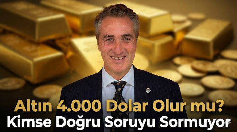 ALTIN 4.000 DOLAR OLUR MU? KİMSE DOĞRU SORUYU SORMUYOR!…