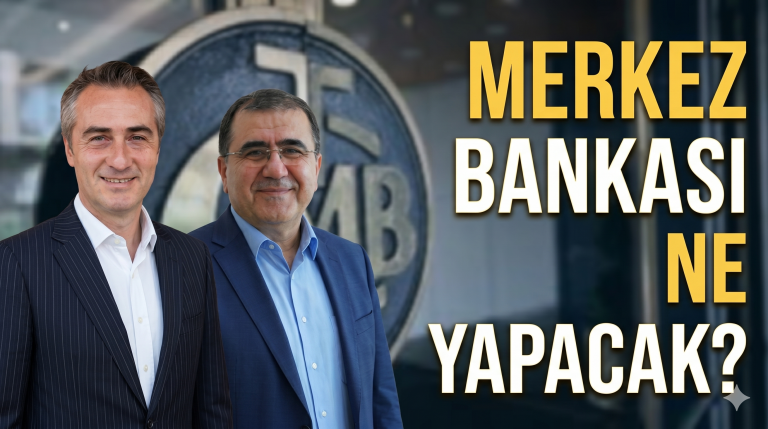 MERKEZ BANKASI NE YAPACAK? : ALİ ÇUFADAR VE DR. ARTUNÇ KOCABALKAN CEVAP VERİYOR